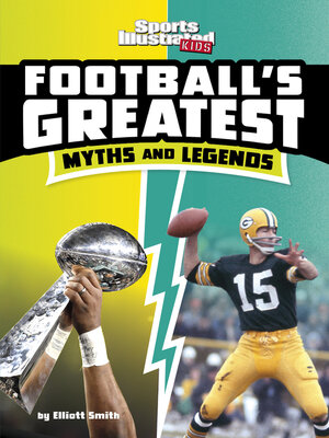 cover image of Football's Greatest Myths and Legends